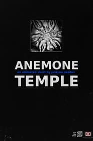 Watch Anemone Temple