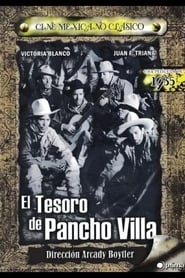 Watch El Tesoro De Pancho Villa