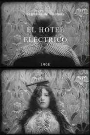 Watch The Electric Hotel