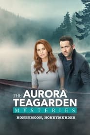 Watch Aurora Teagarden Mysteries: Honeymoon, Honeymurder