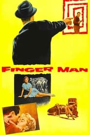 Watch Finger Man