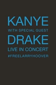 Watch Kanye With Special Guest Drake - Free Larry Hoover Benefit Concert