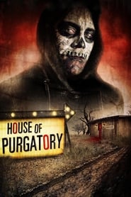 Watch House of Purgatory