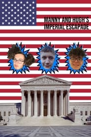 Watch Manny and Hugh's Imperial Escapade