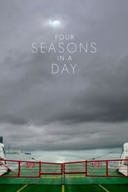Watch Four Seasons in a Day
