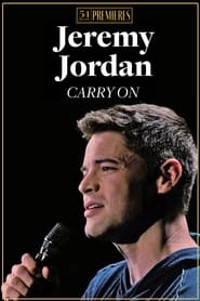 Watch Jeremy Jordan: Carry On