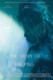 Watch The Story of Lee Ping