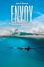 Watch Envoy: Shark Cull