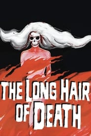 Watch The Long Hair of Death