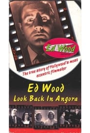 Watch Ed Wood: Look Back in Angora