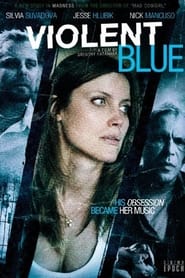 Watch Violent Blue