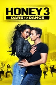 Watch Honey 3: Dare to Dance