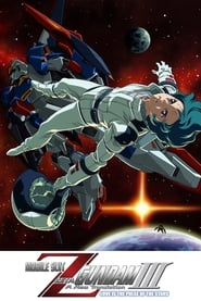 Watch Mobile Suit Zeta Gundam A New Translation III: Love is the Pulse of the Stars
