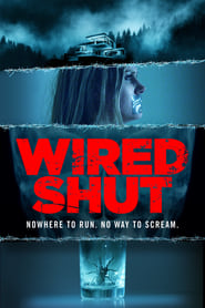 Watch Wired Shut