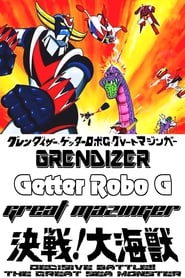 Watch Grendizer, Getter Robo G, Great Mazinger: Decisive Battle! The Great Sea Monster