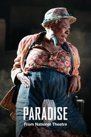 Watch National Theatre Live: Paradise