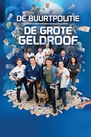 Watch De Buurtpolitie: De Grote Geldroof