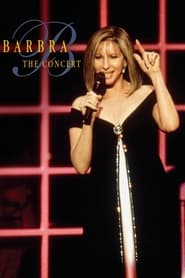 Watch Barbra Streisand: The Concert - Live at the MGM Grand