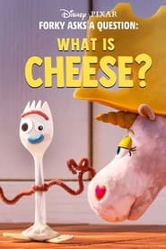 Watch Forky Asks a Question: What Is Cheese?
