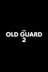 Watch The Old Guard 2