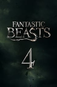 Watch Fantastic Beasts 4