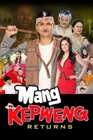 Watch Mang Kepweng Returns