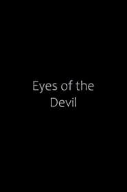 Watch Eyes of the Devil