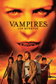 Watch Vampires: Los Muertos