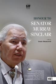 Watch Honour to Senator Murray Sinclair