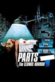 Watch Parts: The Clonus Horror