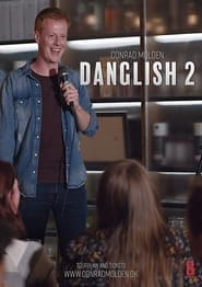 Watch Conrad Molden - Danglish 2.0