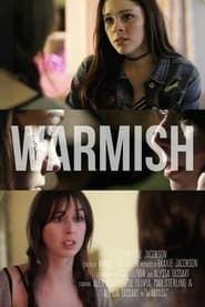 Watch Warmish