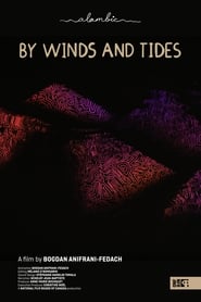 Watch By Winds and Tides