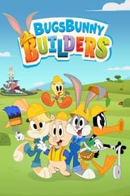 Watch Bugs Bunny Builders