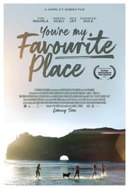 Watch You're My Favourite Place