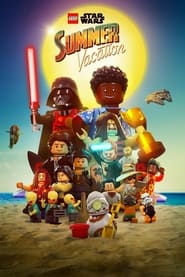 Watch LEGO Star Wars Summer Vacation