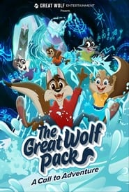 Watch The Great Wolf Pack: A Call to Adventure