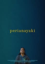 Watch Perianayaki