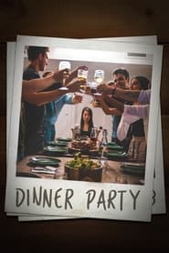 Watch Dinner Party