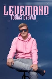 Watch Tobias Dybvad: Levemand