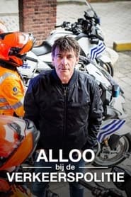 Watch Alloo bij de Verkeerspolitie