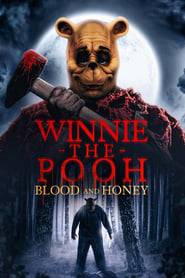 Watch Winnie-the-Pooh: Blood and Honey