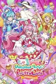 Watch Delicious Party Pretty Cure