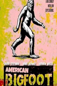 Watch American Bigfoot