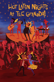 Watch Hot Latin Nights at the Granada!