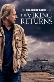Watch Deadliest Catch: The Viking Returns