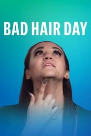 Watch Bad Hair Day