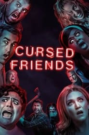 Watch Cursed Friends