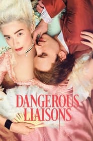 Watch Dangerous Liaisons