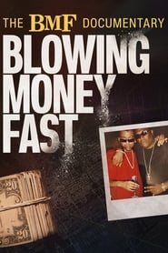 Watch The BMF Documentary: Blowing Money Fast